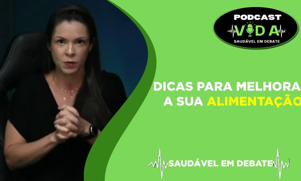 Como melhorar a sua alimentação Cortes Vida Saudável DonaFit